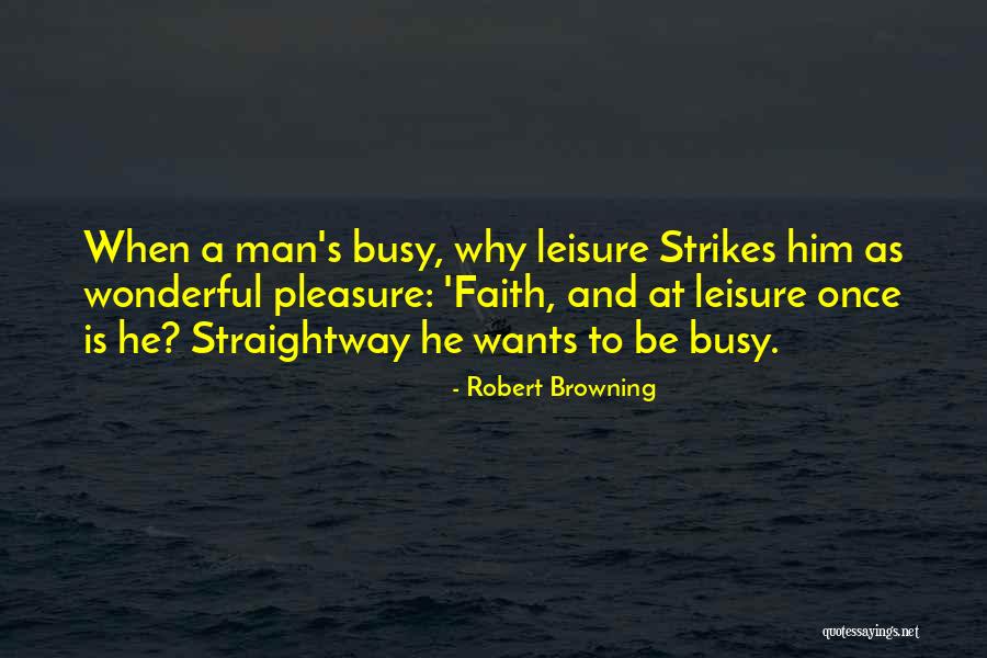 Istanbulun Dogal G Zellikleri Quotes By Robert Browning Istanbulun Dogal G Zellikleri Quotes By Robert Browning