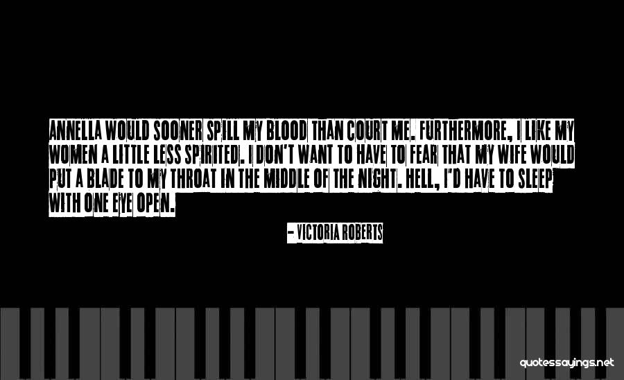 Istar Ukm Quotes By Victoria Roberts Istar Ukm Quotes By Victoria Roberts