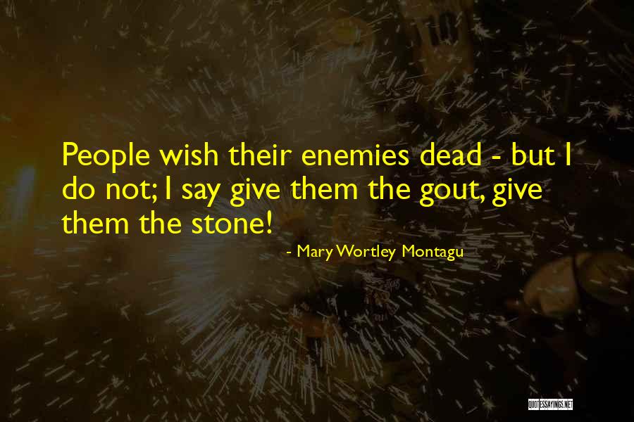 Istasyon Quotes By Mary Wortley Montagu Istasyon Quotes By Mary Wortley Montagu