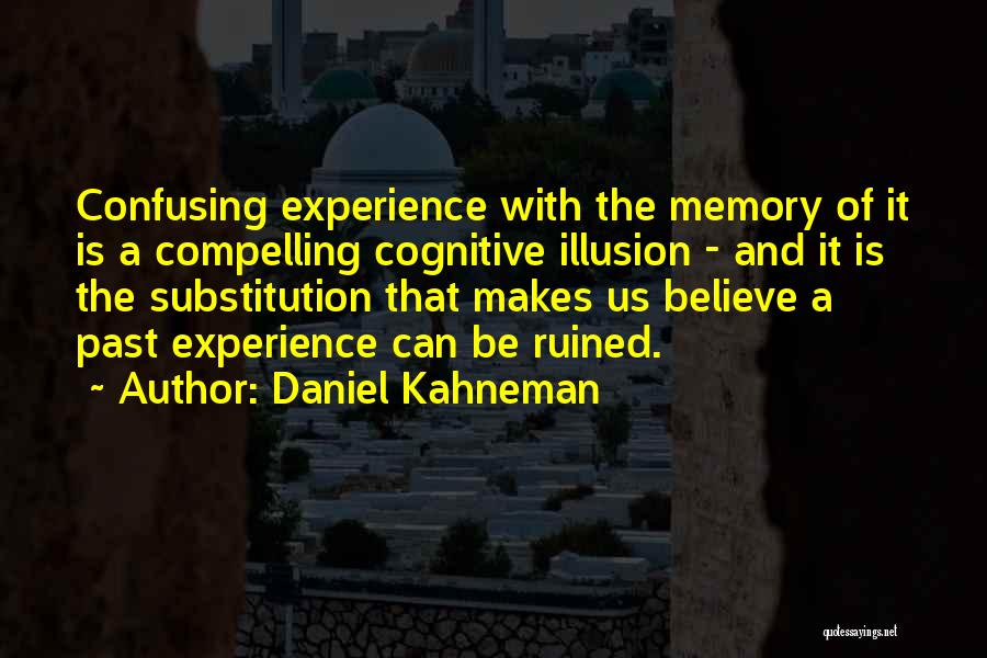 Istatistik Konu Quotes By Daniel Kahneman