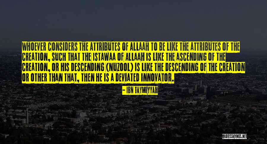Istawaa Quotes By Ibn Taymiyyah Istawaa Quotes By Ibn Taymiyyah
