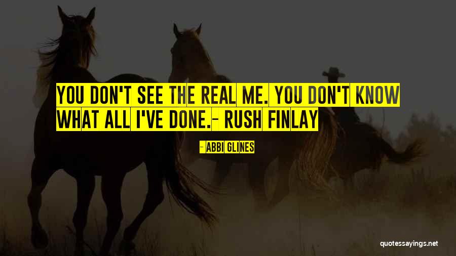 Istemegitim Quotes By Abbi Glines Istemegitim Quotes By Abbi Glines