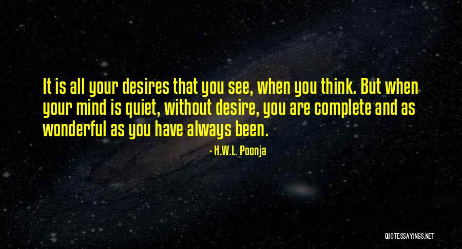 Istemegitim Quotes By H.W.L. Poonja Istemegitim Quotes By H.W.L. Poonja