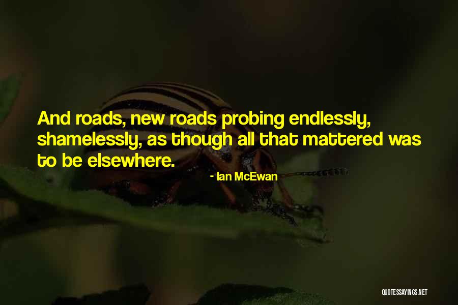 Istemem Baska Quotes By Ian McEwan Istemem Baska Quotes By Ian McEwan