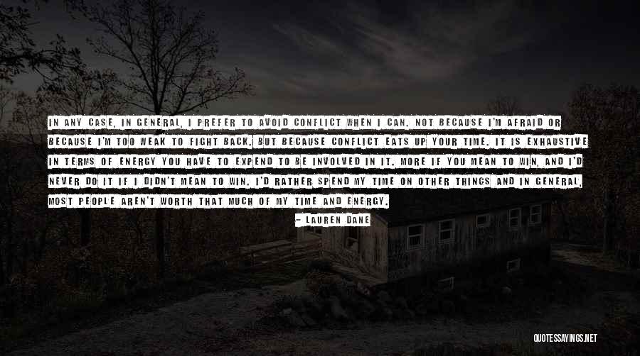 Istenmeyen Posta Quotes By Lauren Dane Istenmeyen Posta Quotes By Lauren Dane