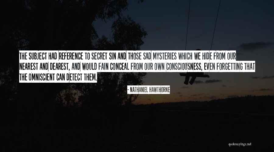 Istenmeyen Posta Quotes By Nathaniel Hawthorne Istenmeyen Posta Quotes By Nathaniel Hawthorne