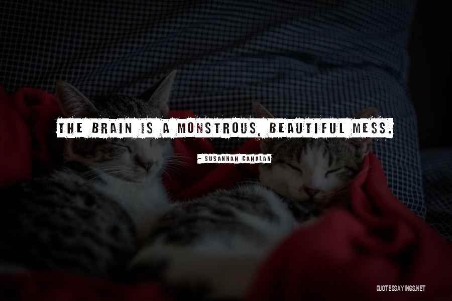 Isterdim Quotes By Susannah Cahalan Isterdim Quotes By Susannah Cahalan