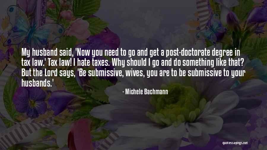 Isthmus Be My Lucky Day Quotes By Michele Bachmann Isthmus Be My Lucky Day Quotes By Michele Bachmann