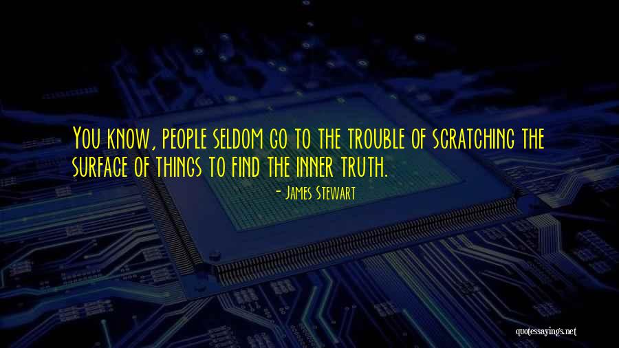 Istifini Bozmamak Quotes By James Stewart Istifini Bozmamak Quotes By James Stewart