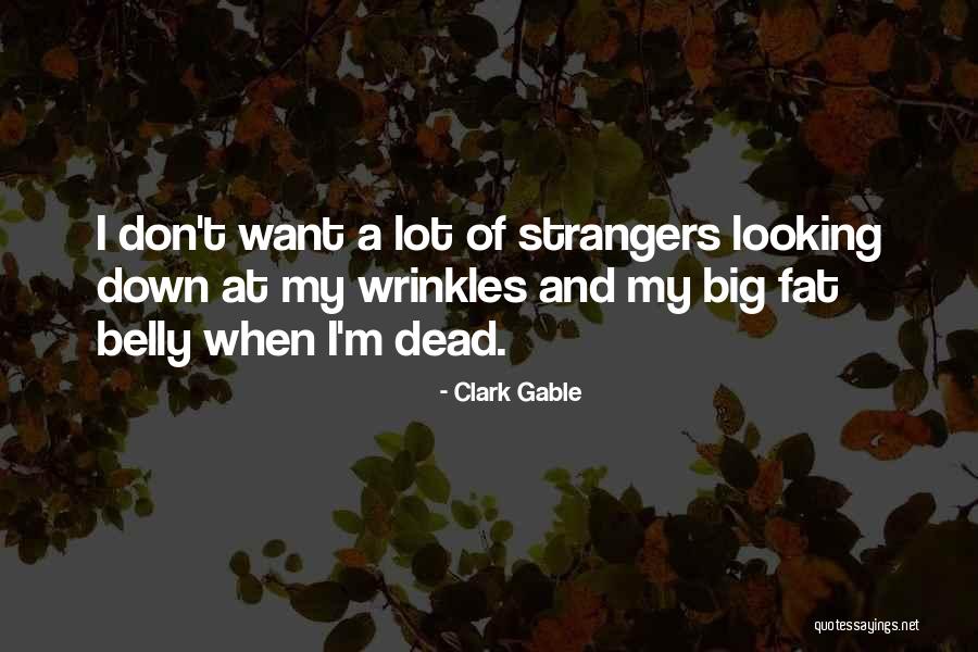Istihadah Quotes By Clark Gable Istihadah Quotes By Clark Gable
