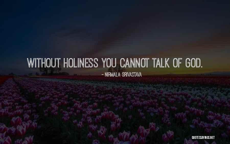 Istinito Ba Quotes By Nirmala Srivastava Istinito Ba Quotes By Nirmala Srivastava