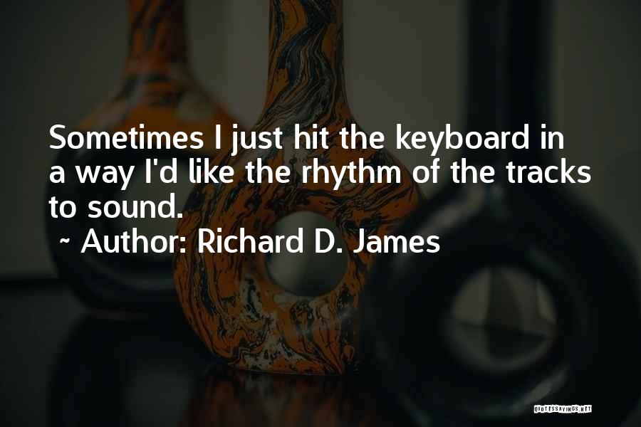 Istinskiistorii Quotes By Richard D. James