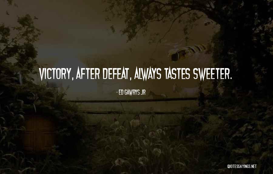 Istinto 1070 Quotes By Ed Gawrys Jr Istinto 1070 Quotes By Ed Gawrys Jr