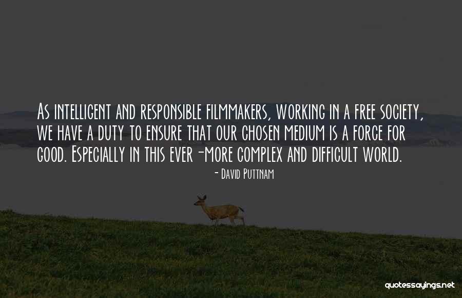 Istiridye Mantari Quotes By David Puttnam Istiridye Mantari Quotes By David Puttnam