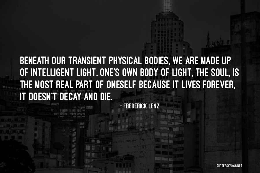 Istismar Ne Quotes By Frederick Lenz Istismar Ne Quotes By Frederick Lenz