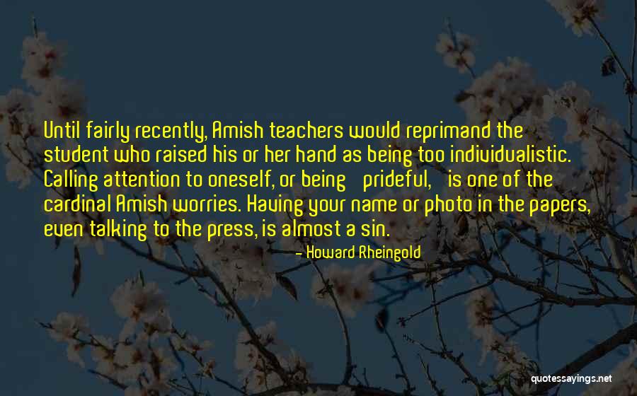 Istj Quotes By Howard Rheingold Istj Quotes By Howard Rheingold