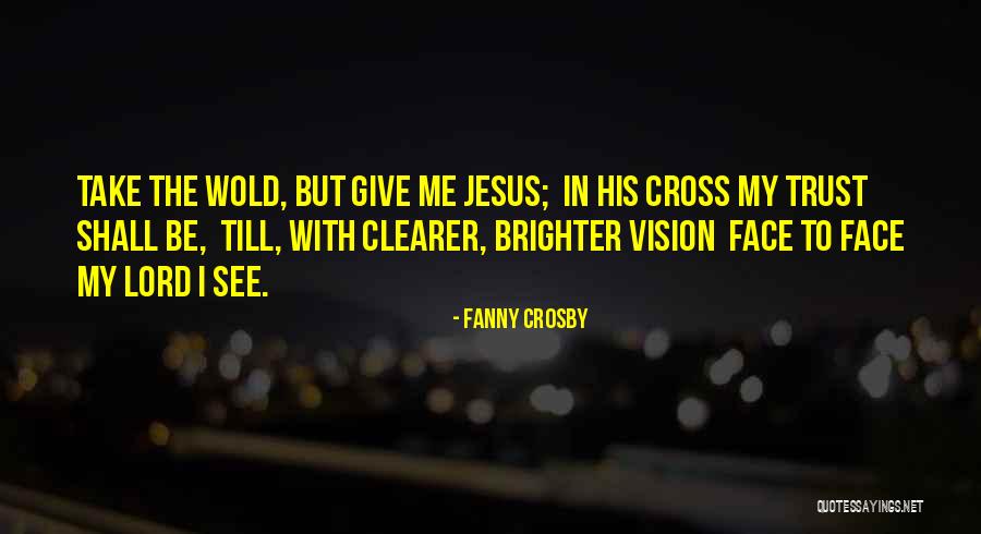 Istjs Using Intuition Quotes By Fanny Crosby Istjs Using Intuition Quotes By Fanny Crosby