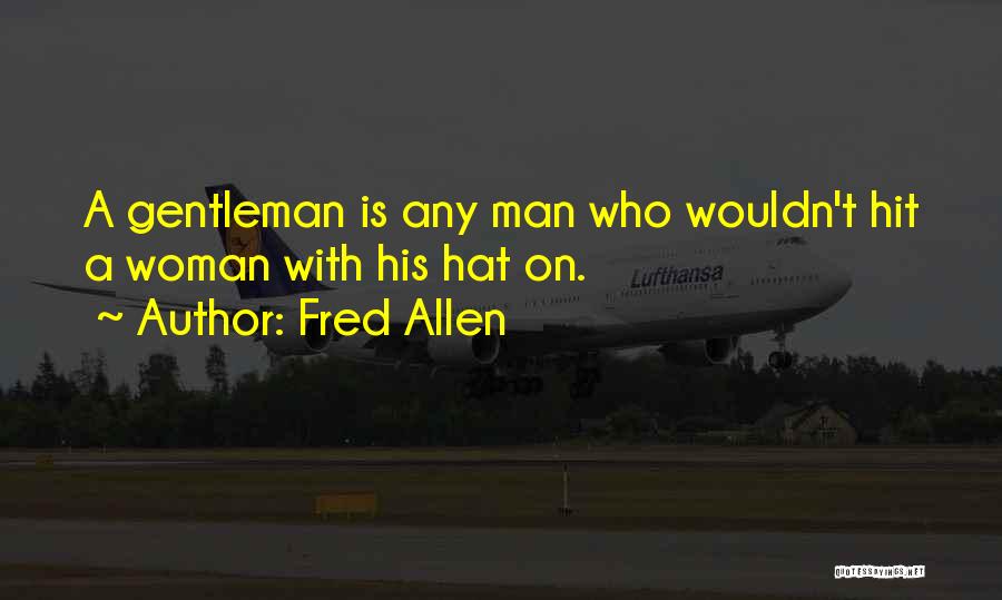 Istman Quotes By Fred Allen