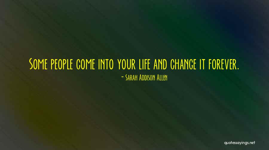 Istmania Quotes By Sarah Addison Allen Istmania Quotes By Sarah Addison Allen