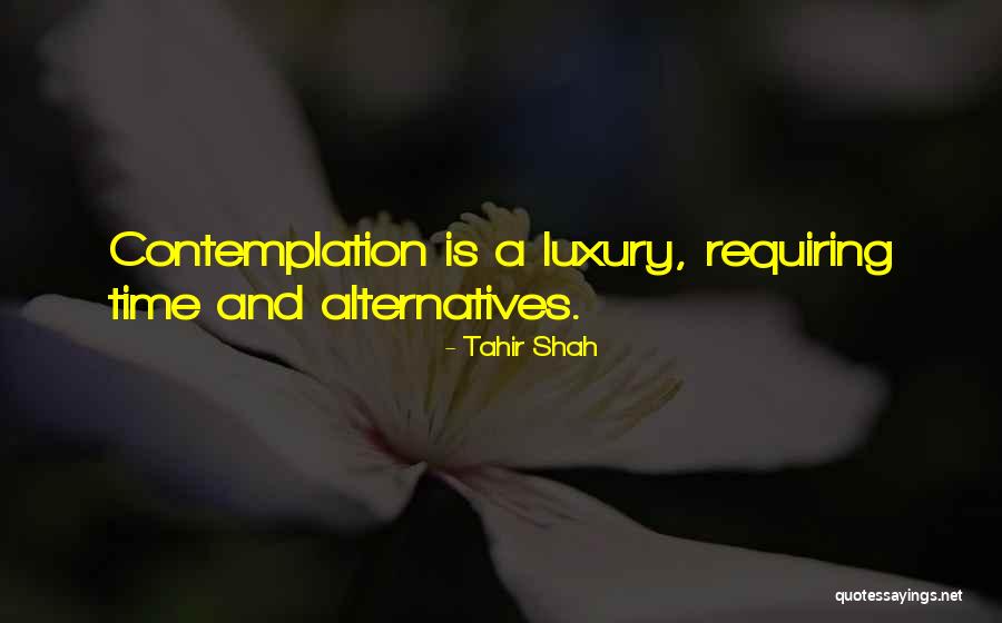 Istomin Denis Quotes By Tahir Shah Istomin Denis Quotes By Tahir Shah