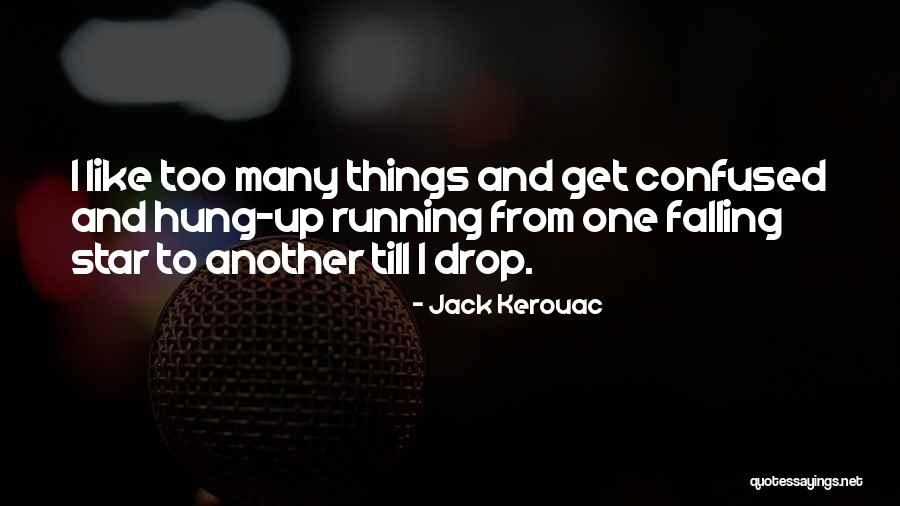 Istoria St Quotes By Jack Kerouac Istoria St Quotes By Jack Kerouac