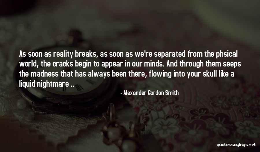 Istoriebi Quotes By Alexander Gordon Smith Istoriebi Quotes By Alexander Gordon Smith