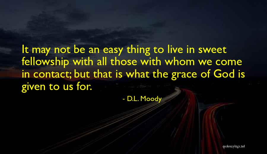 Istorija Srbije Quotes By D.L. Moody Istorija Srbije Quotes By D.L. Moody