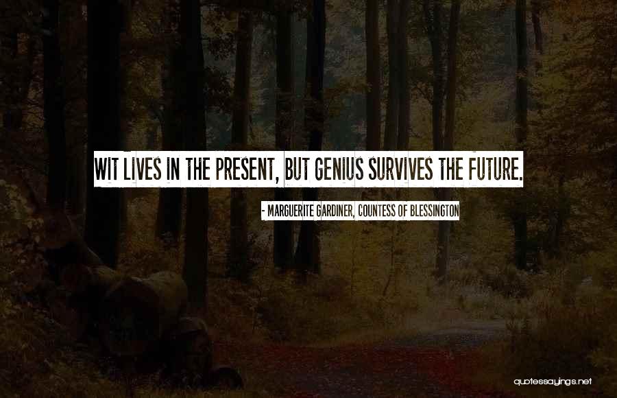 Istoty Astralne Quotes By Marguerite Gardiner, Countess Of Blessington Istoty Astralne Quotes By Marguerite Gardiner, Countess Of Blessington