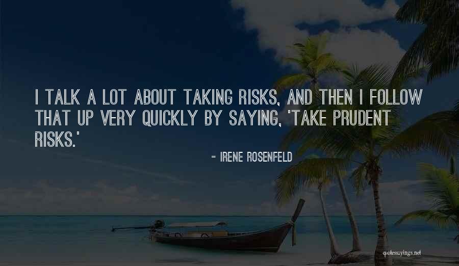 Istp Careers Quotes By Irene Rosenfeld Istp Careers Quotes By Irene Rosenfeld