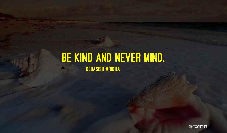 Istrajna Quotes By Debasish Mridha Istrajna Quotes By Debasish Mridha
