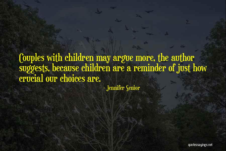 Istrajna Quotes By Jennifer Senior Istrajna Quotes By Jennifer Senior