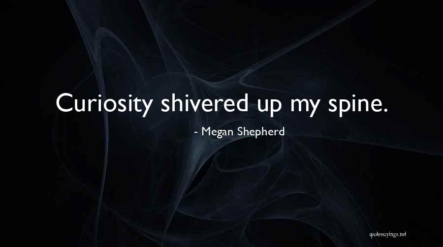 Istrajno Quotes By Megan Shepherd Istrajno Quotes By Megan Shepherd