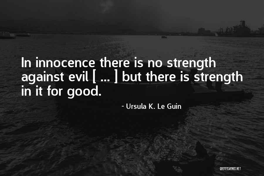 Istrapneus Quotes By Ursula K. Le Guin Istrapneus Quotes By Ursula K. Le Guin