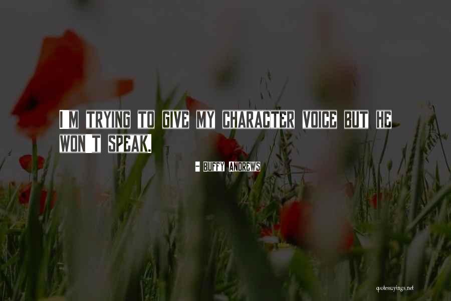 Istrapvane Quotes By Buffy Andrews Istrapvane Quotes By Buffy Andrews