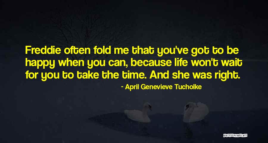 Istruire Etimo Quotes By April Genevieve Tucholke Istruire Etimo Quotes By April Genevieve Tucholke