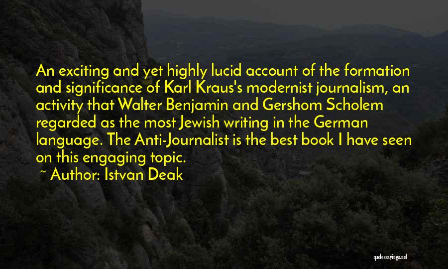 Istvan Deak Quotes 1932809