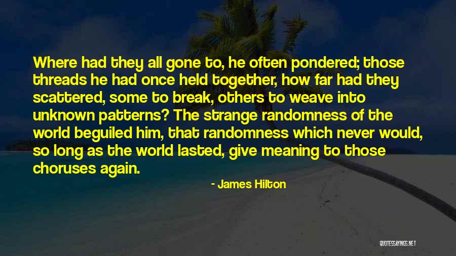Isufit Quotes By James Hilton Isufit Quotes By James Hilton
