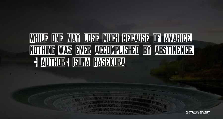 Isuna Hasekura Quotes 980586