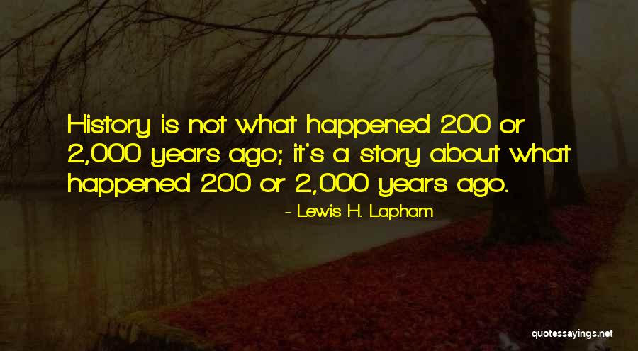 It 2 Quotes By Lewis H. Lapham It 2 Quotes By Lewis H. Lapham