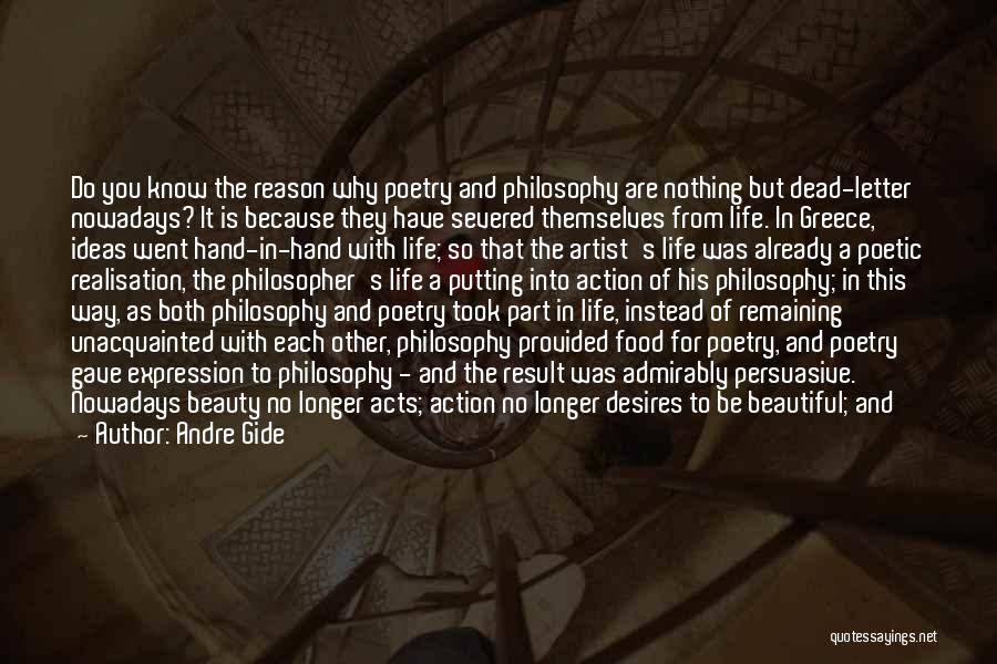 It A Beautiful Life Quotes By Andre Gide