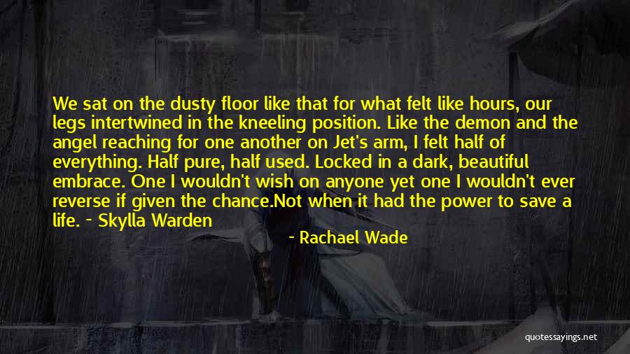 It A Beautiful Life Quotes By Rachael Wade