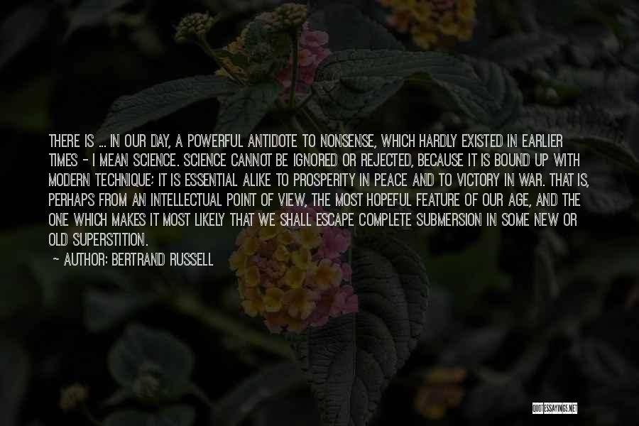 It A New Day Quotes By Bertrand Russell