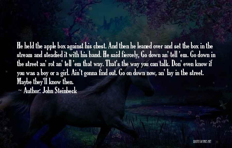 It Ain't Over Quotes By John Steinbeck