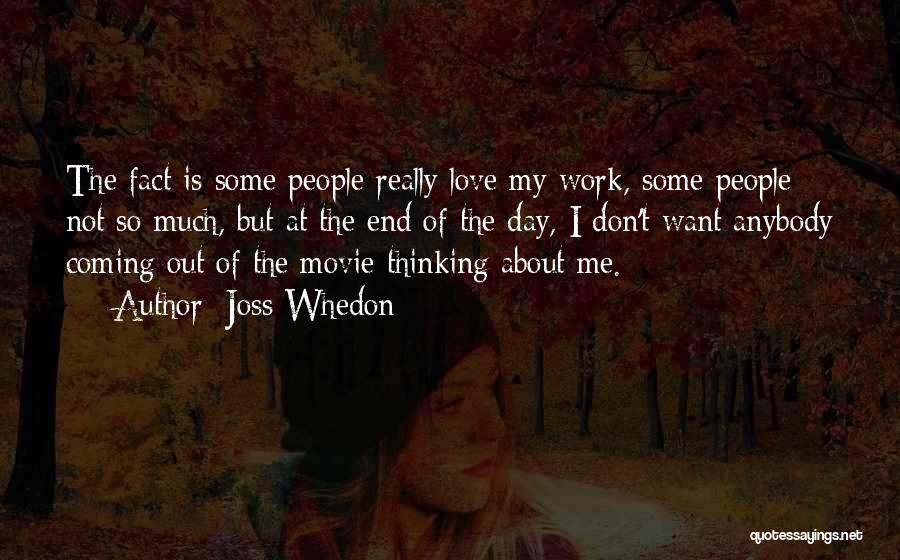 It All About Love Movie Quotes By Joss Whedon