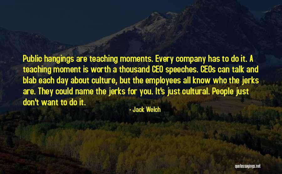 It All About Who You Know Quotes By Jack Welch