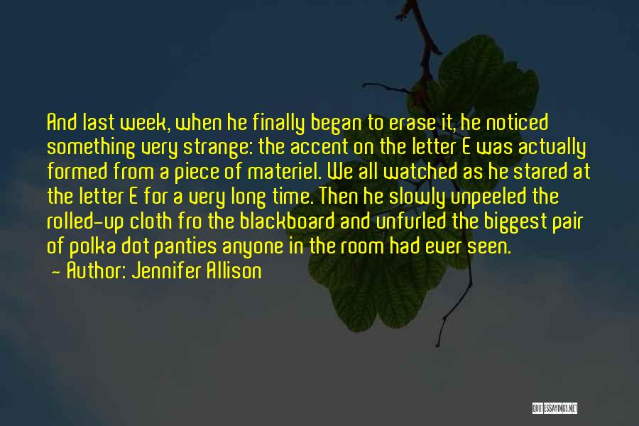 It All Began Quotes By Jennifer Allison