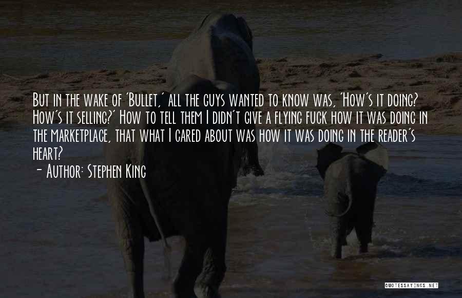 It All Matters Quotes By Stephen King