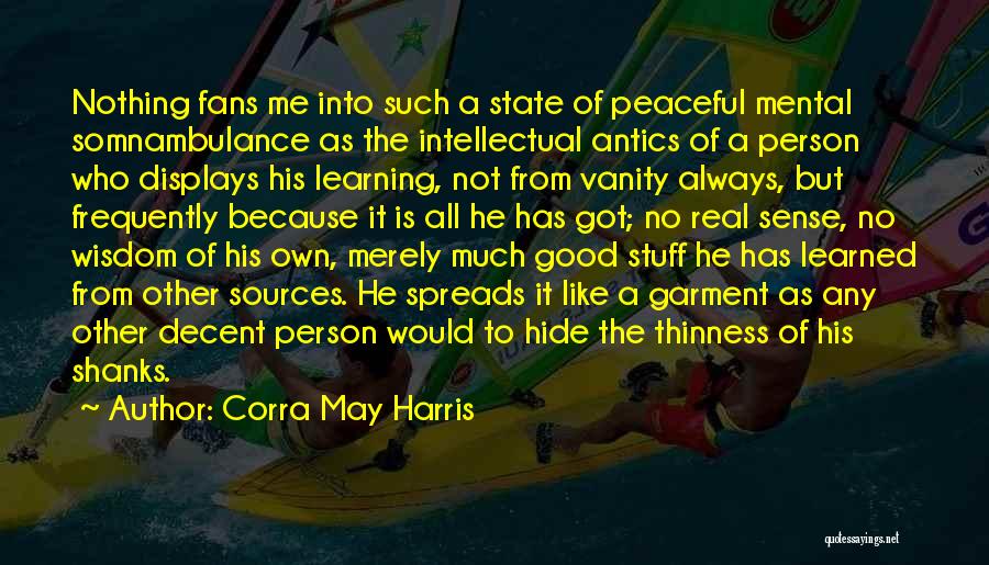 It All Mental Quotes By Corra May Harris