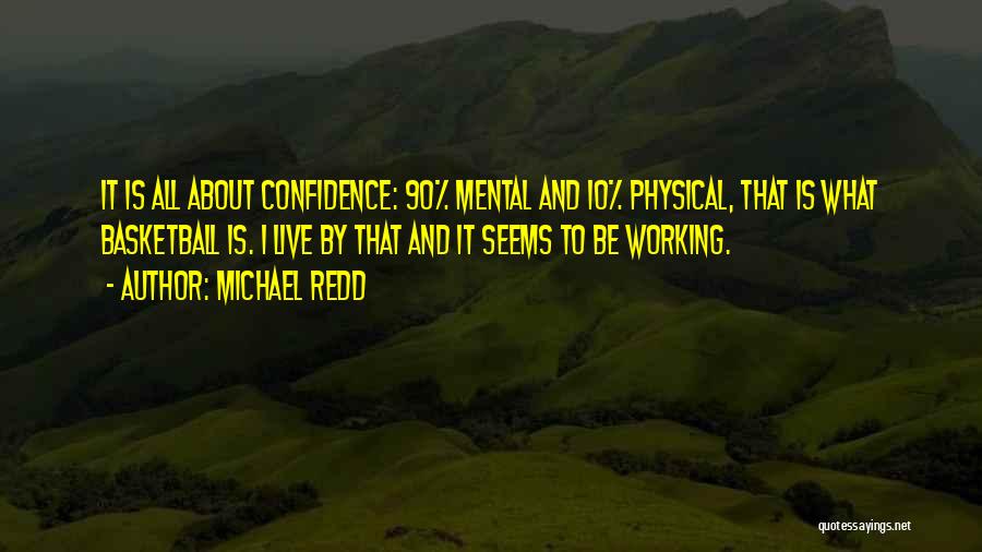 It All Mental Quotes By Michael Redd