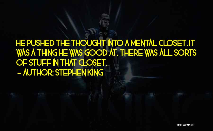 It All Mental Quotes By Stephen King